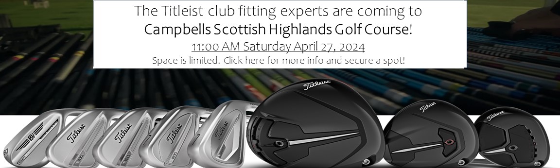 Click here to schedule a Titleist Fitting Day booking